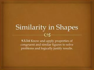 Similarity in Shapes