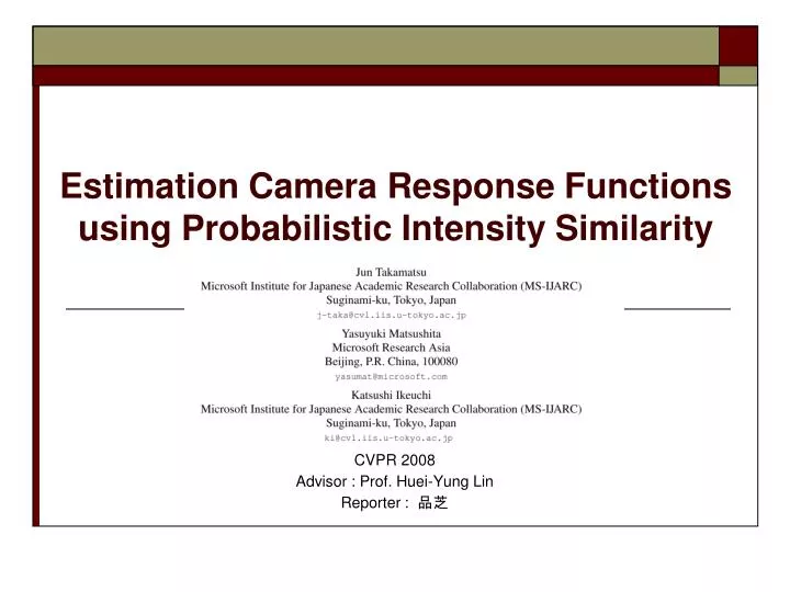 estimation camera response functions using probabilistic intensity similarity