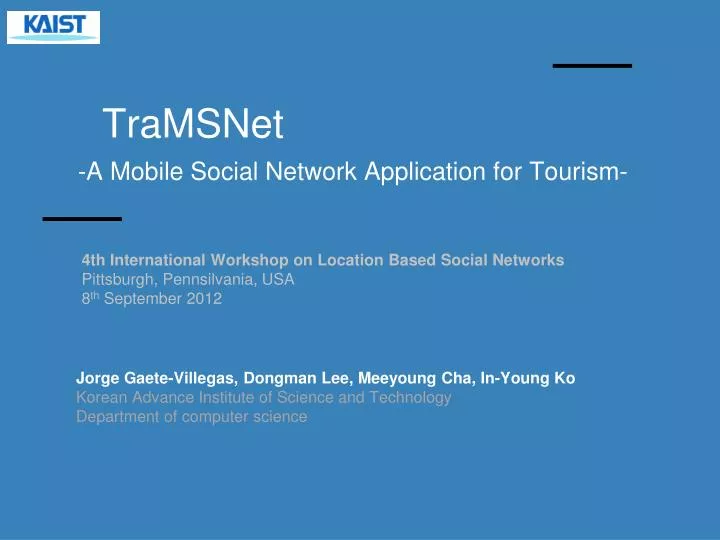 tramsnet a mobile social network application for tourism