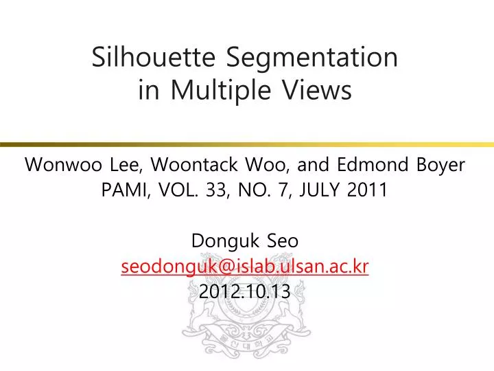 silhouette segmentation in multiple views