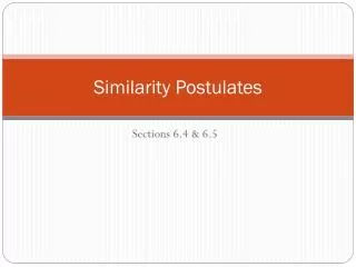 Similarity Postulates