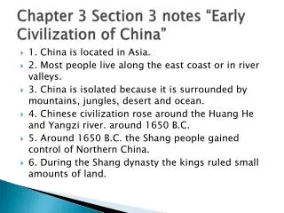 chapter 3 section 3 notes early civilization of china