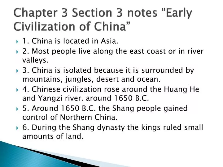 chapter 3 section 3 notes early civilization of china