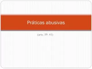 pr ticas abusivas