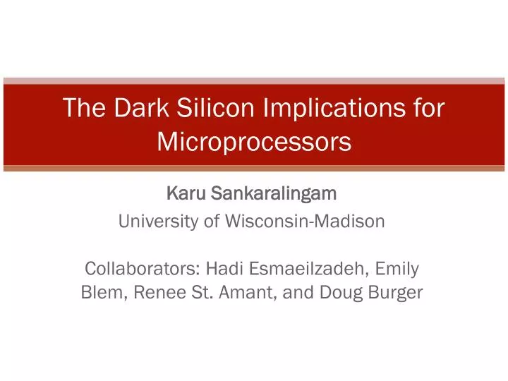 the dark silicon implications for microprocessors