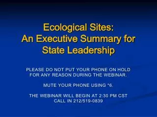 Ecological Sites: A n Executive Summary for State Leadership