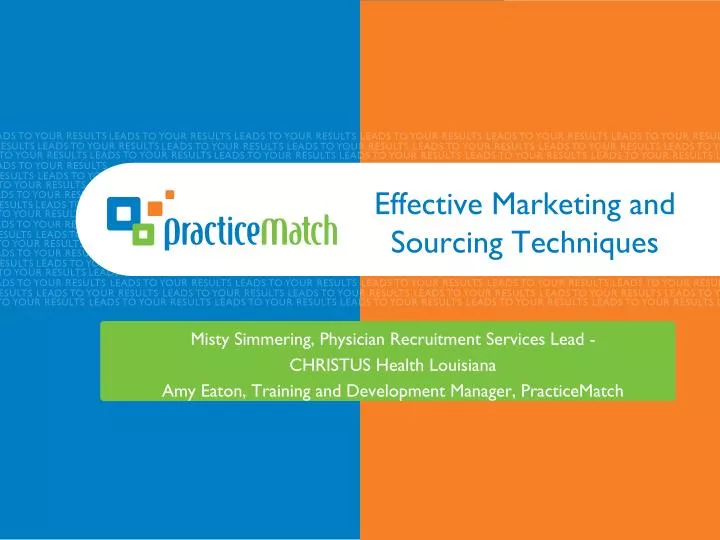 effective marketing and sourcing techniques