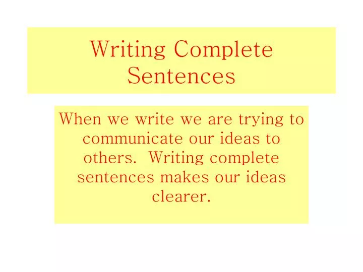 writing complete sentences