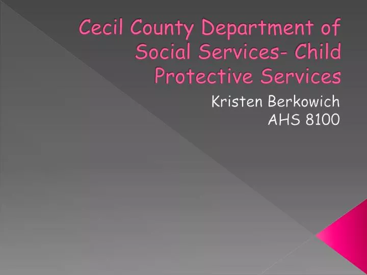 cecil county department of social services child protective services