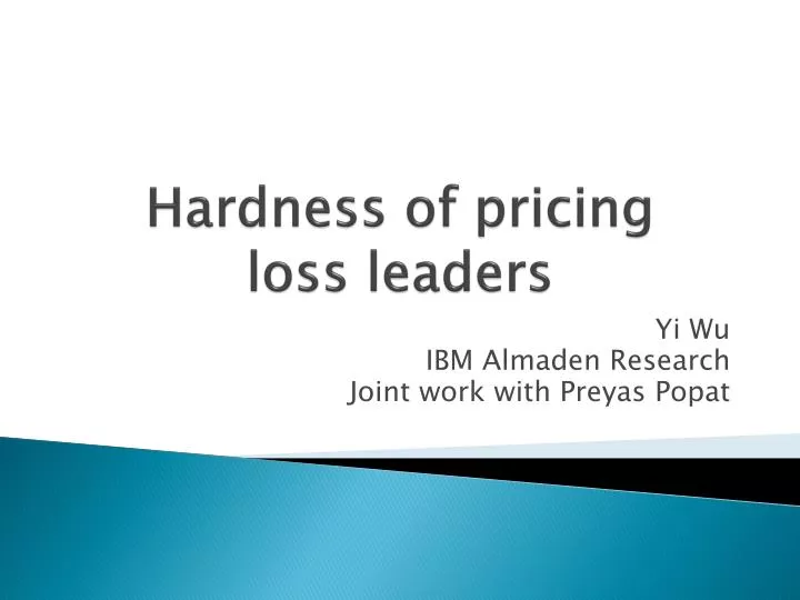 hardness of pricing loss leaders