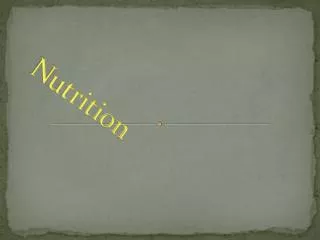 Nutrition