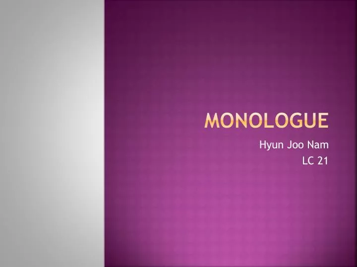 monologue