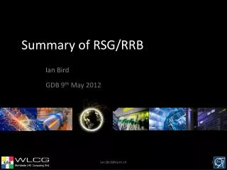 Summary of RSG/RRB