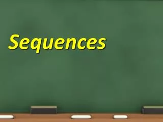 Sequences