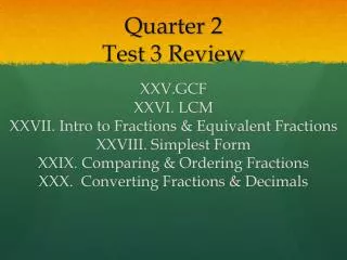 Quarter 2 Test 3 Review