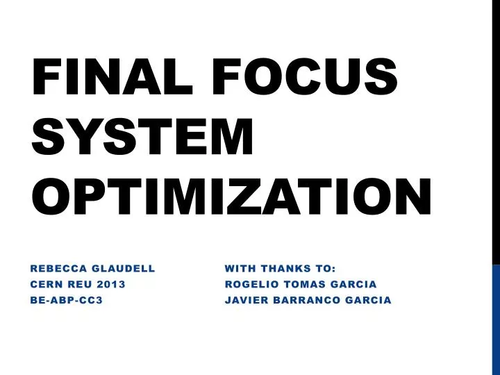 final focus system optimization