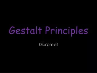 Gestalt Principles