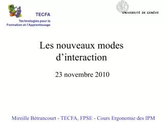 les nouveaux modes d interaction