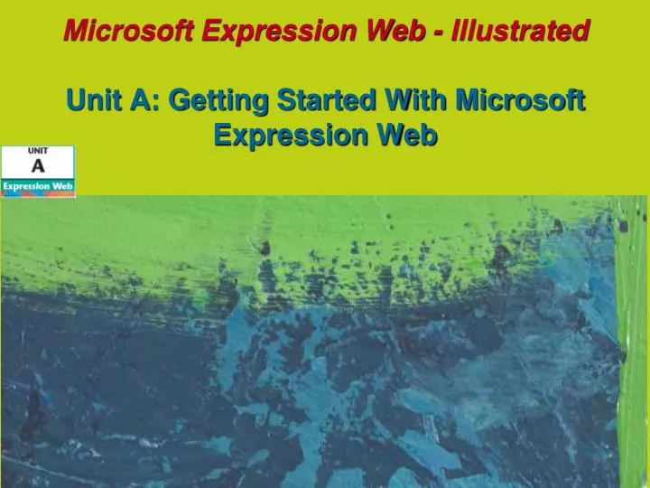 microsoft expression web illustrated unit a getting started with microsoft expression web