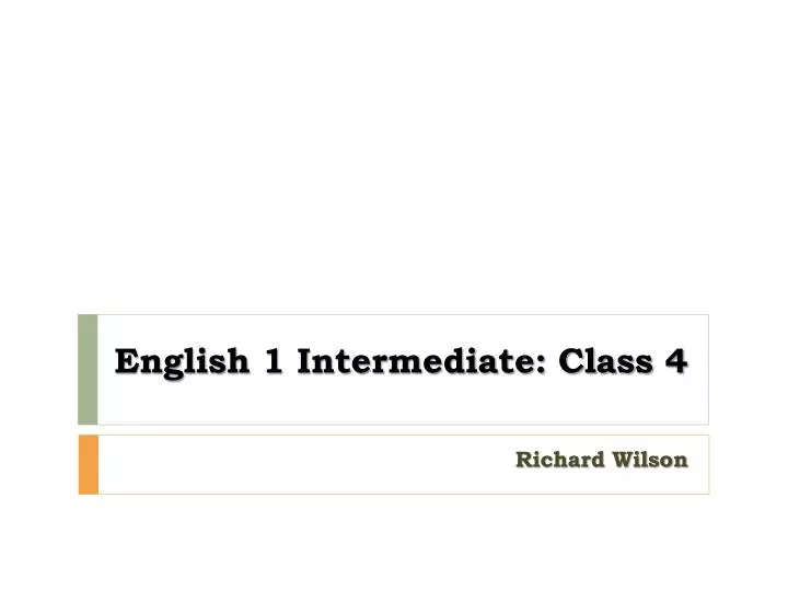 english 1 intermediate class 4
