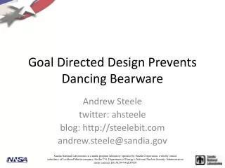 Goal Directed Design Prevents Dancing Bearware