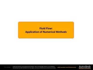 Fluid Flow: Application of Numerical Methods