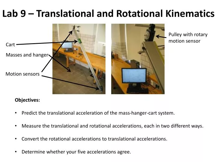 lab 9 translational and rotational kinematics