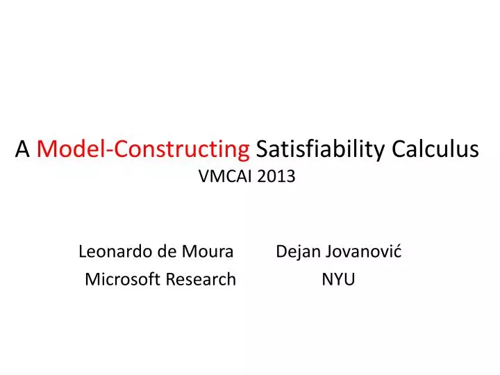 a model constructing satisfiability calculus vmcai 2013