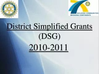 District Simplified Grants (DSG)