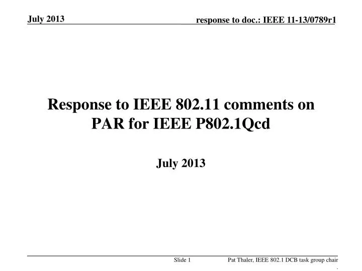 response to ieee 802 11 comments on par for ieee p802 1qcd