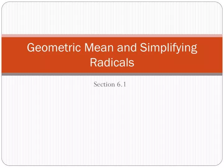 geometric mean and simplifying radicals