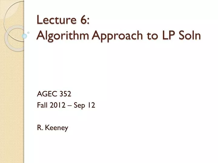 lecture 6 algorithm approach to lp soln