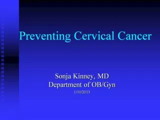 Preventing Cervical Cancer