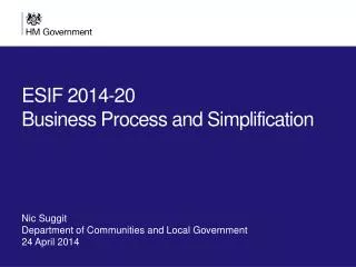 ESIF 2014-20 Business Process and Simplification