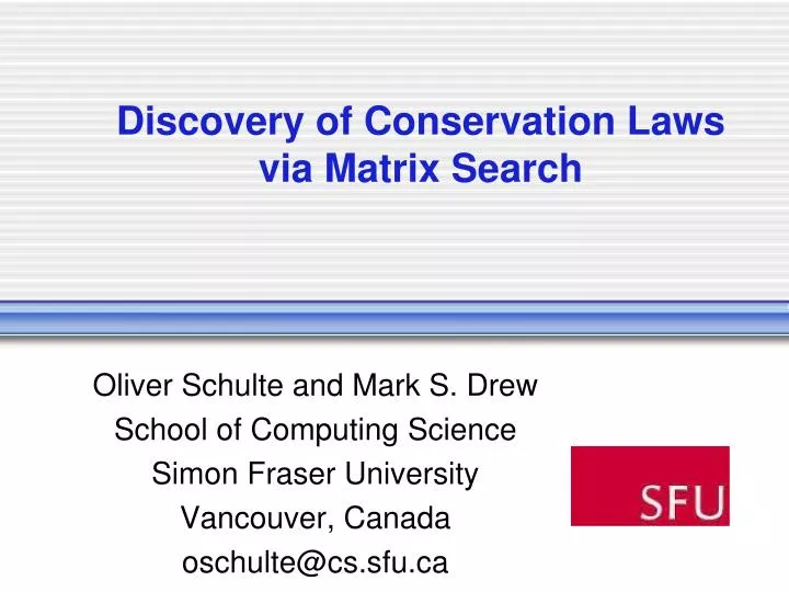 discovery of conservation laws via matrix search