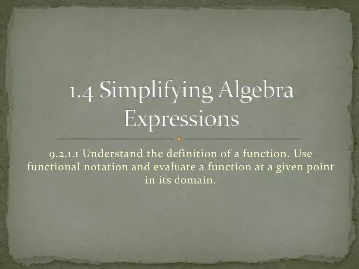 1 4 simplifying algebra expressions