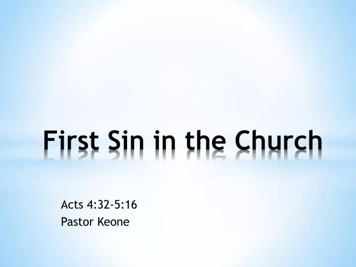 first sin in the church
