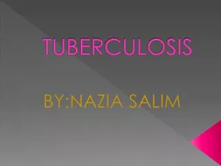 TUBERCULOSIS