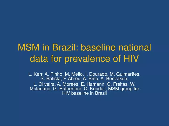 msm in brazil baseline national data for prevalence of hiv