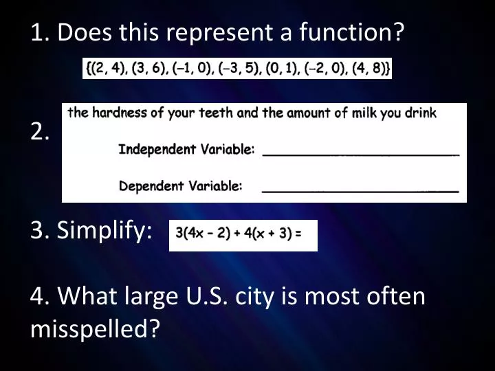 1 does this represent a function 2 3 simplify 4 what large u s city is most often misspelled