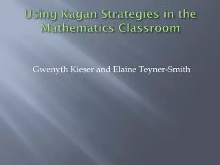 Using Kagan Strategies in the Mathematics Classroom