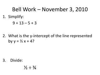bell work november 3 2010