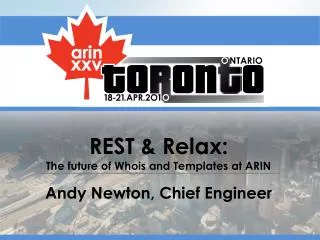 REST &amp; Relax: The future of Whois and Templates at ARIN