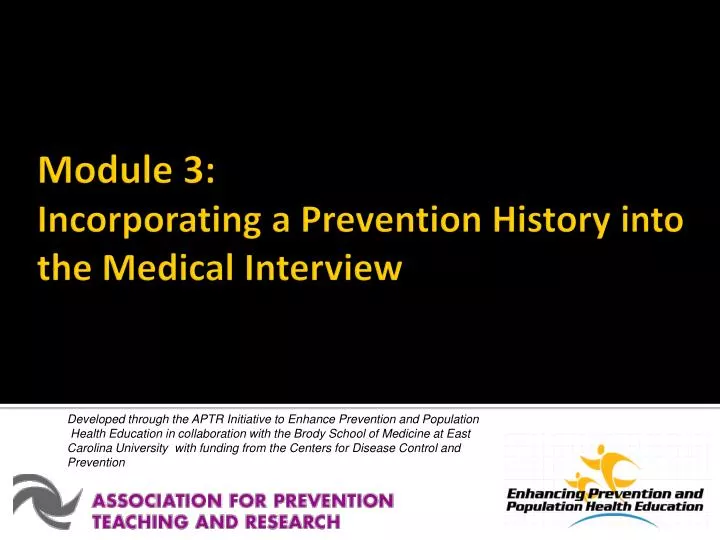 module 3 incorporating a prevention history into the medical interview
