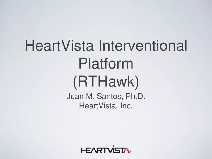 heartvista interventional platform rthawk