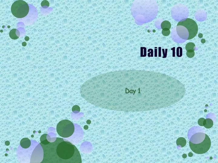 daily 10
