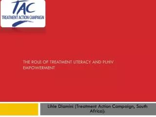 The role of treatment literacy and PLHIV empowerment