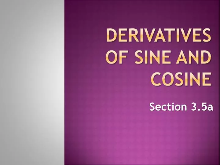 derivatives of sine and cosine