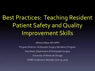 Best Practices: Teaching Resident Patient Safety and Quality Improvement Skills