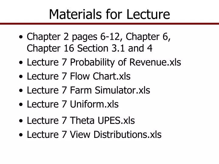 materials for lecture